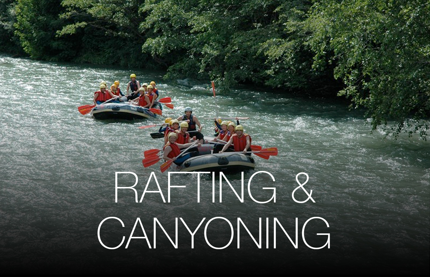Rafting und Canoying